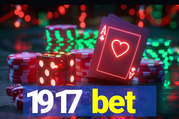 1917 bet